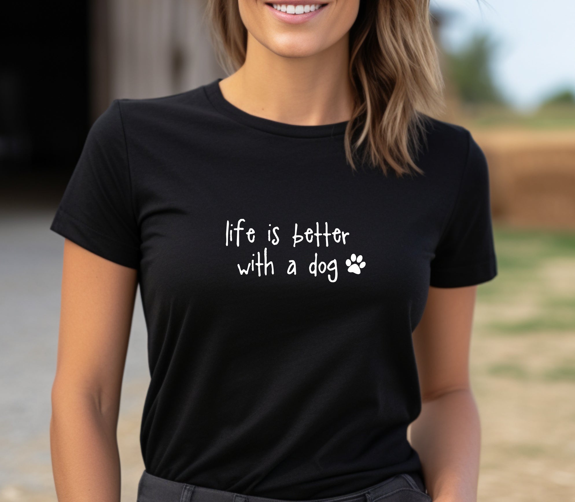 life is better with a dog black t shirt