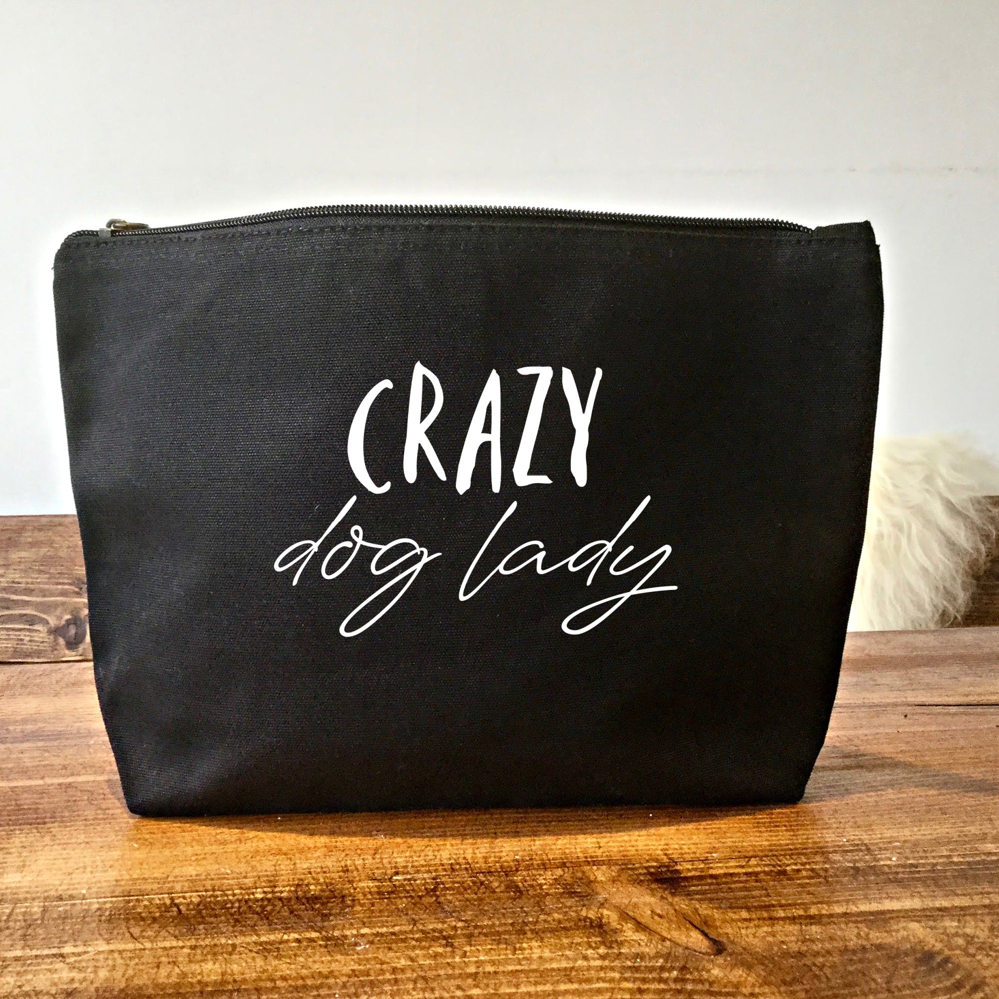 Crazy Dog Lady Cosmetic Bag - Organic Canvas Makeup Bag
