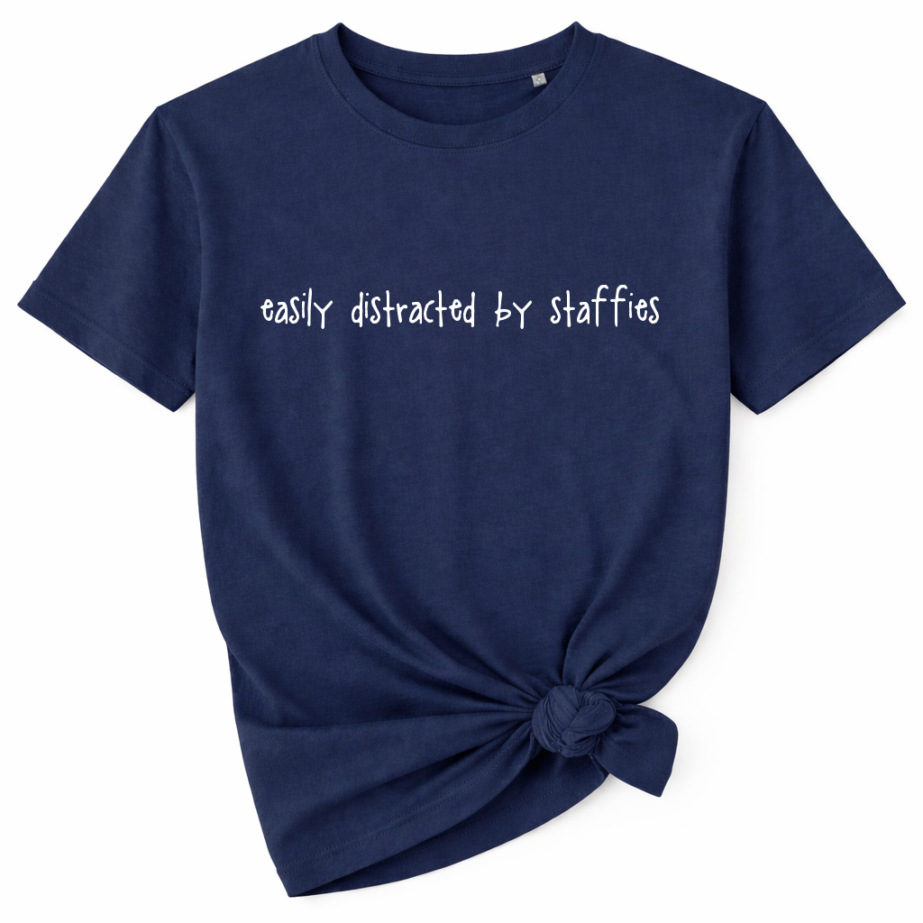 Easily Distracted by Staffies T-Shirt