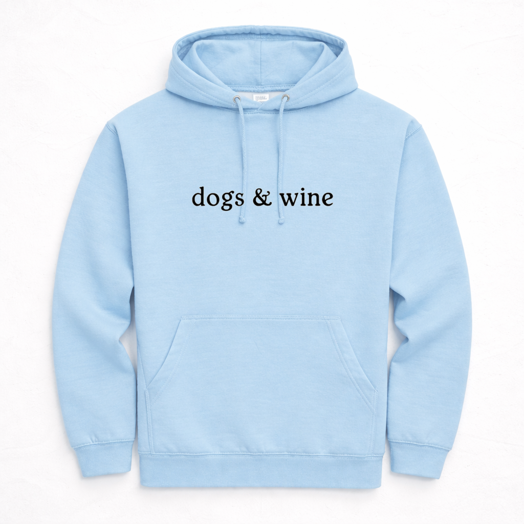 Dogs and Wine Hoodie