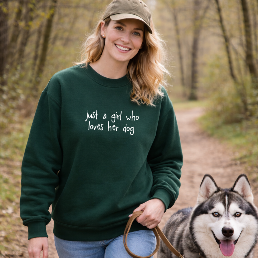 Just a Girl Who Loves Her Dog Sweatshirt