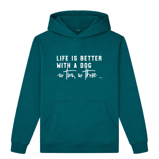 Life is Better with a Dog, or Two or Three.. Hoodie - Jade Size S - UK10-12 (36")