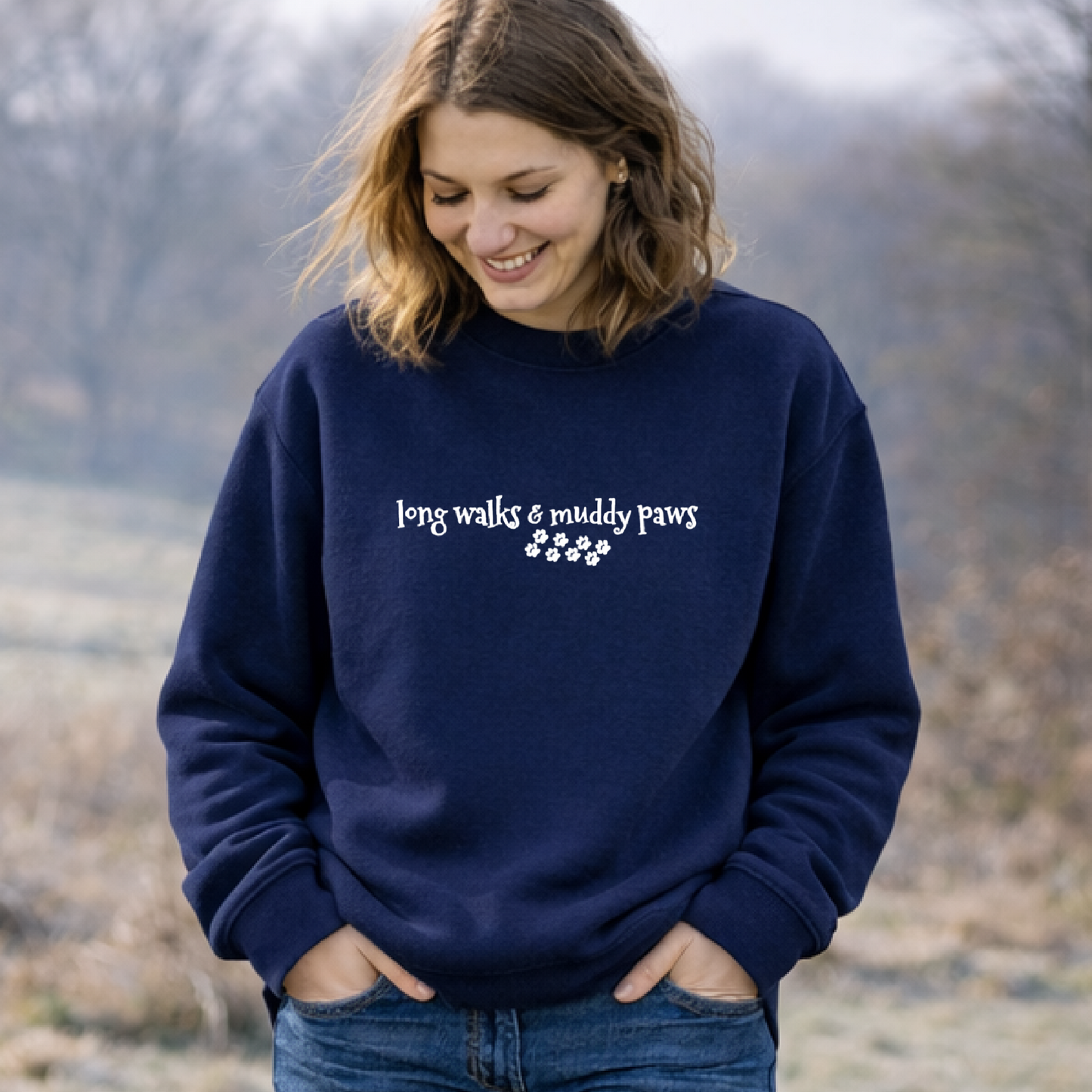 Long Walks and Muddy Paws Sweatshirt