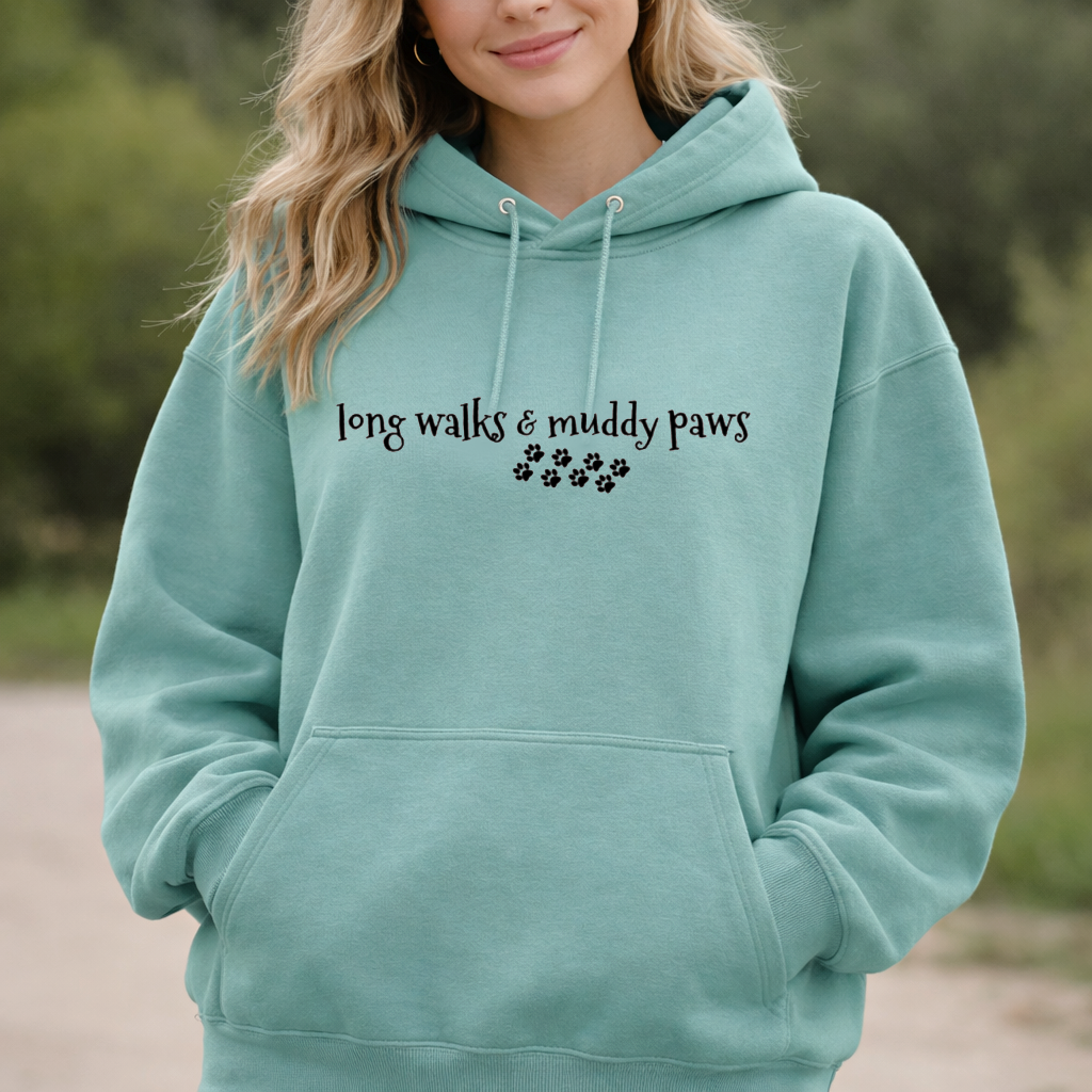 Long Walks and Muddy Paws Hoodie