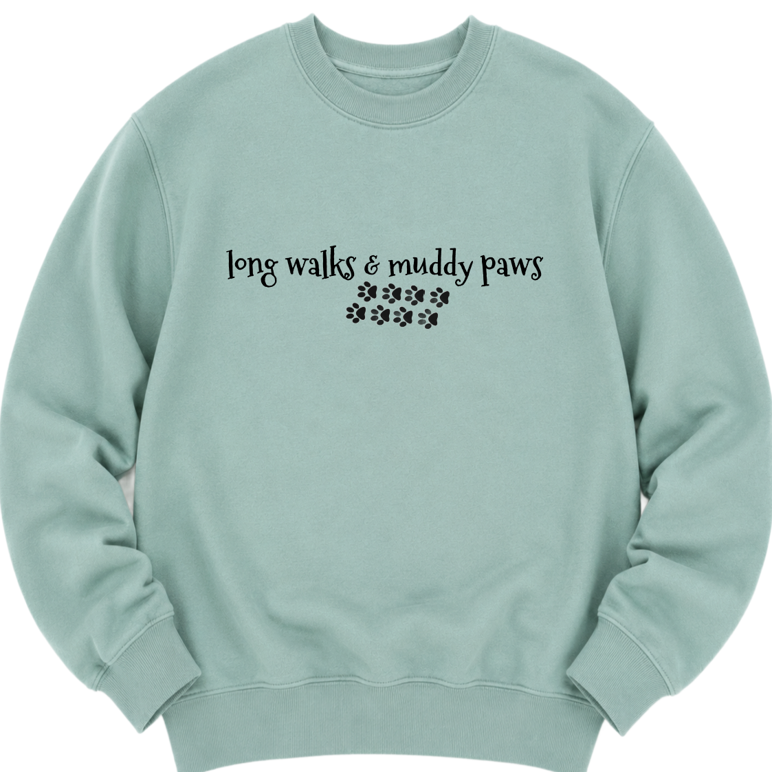 Light blue sweatshirt with 'long walks & muddy paws' text on a white background