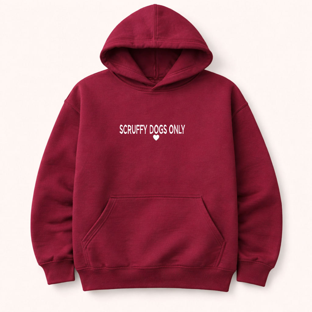 Scruffy Dogs Only Hoodie