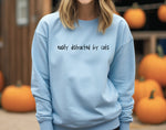 Load image into Gallery viewer, &#39;Easily Distracted by Cats&#39; Sweatshirt, Women&#39;s Sweatshirt
