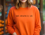 Load image into Gallery viewer, &#39;Easily Distracted by Cats&#39; Sweatshirt, Women&#39;s Sweatshirt
