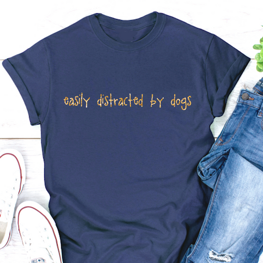 Easily Distracted by Dogs T-Shirt Navy Colour - Size XL (UK 16-18)