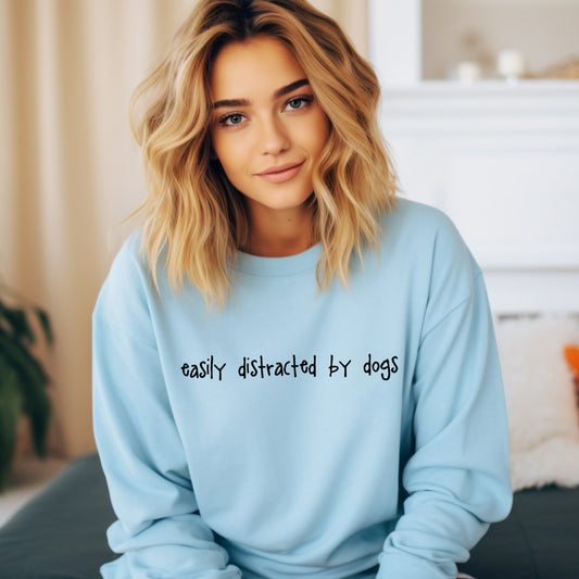 Easily Distracted by Dogs Sweatshirt - Sky Blue Size L - UK 16-18 (44")