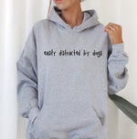 Load image into Gallery viewer, Easily Distracted By Dogs Hoodie - Relaxed Fit
