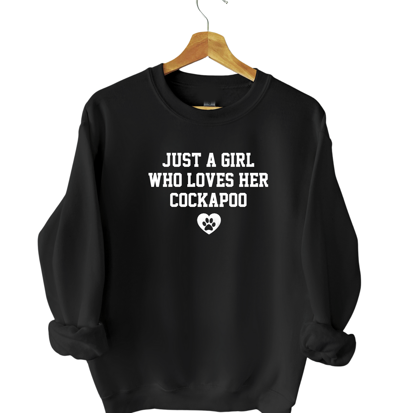 Just a Girl Who Loves Her Dog Sweatshirt - Add Any Breed