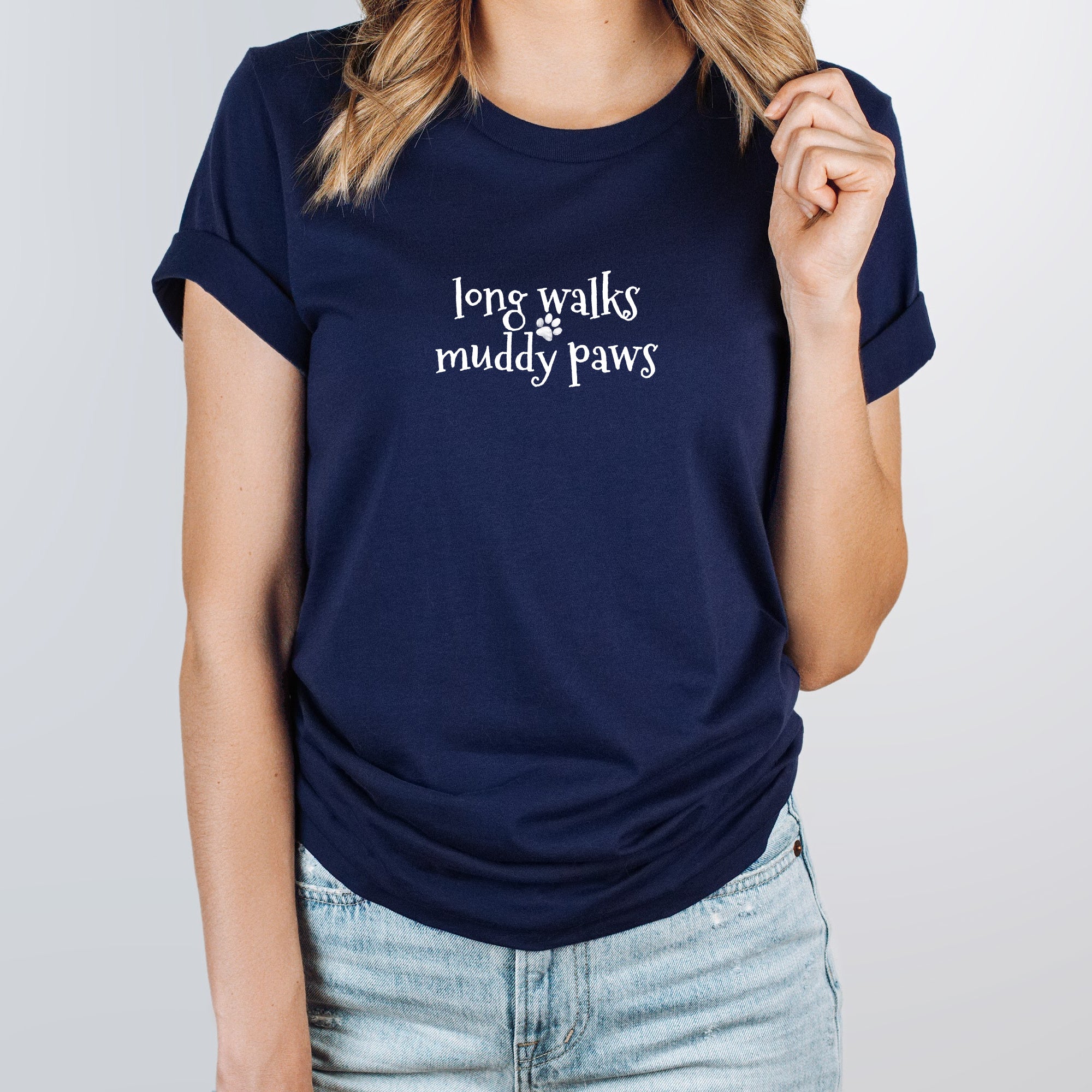 Long Walks Muddy Paws  - Unisex Fit T Shirt