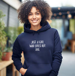 Load image into Gallery viewer, Just a Girl Who Loves Her Dog Hoodie - Relaxed Fit
