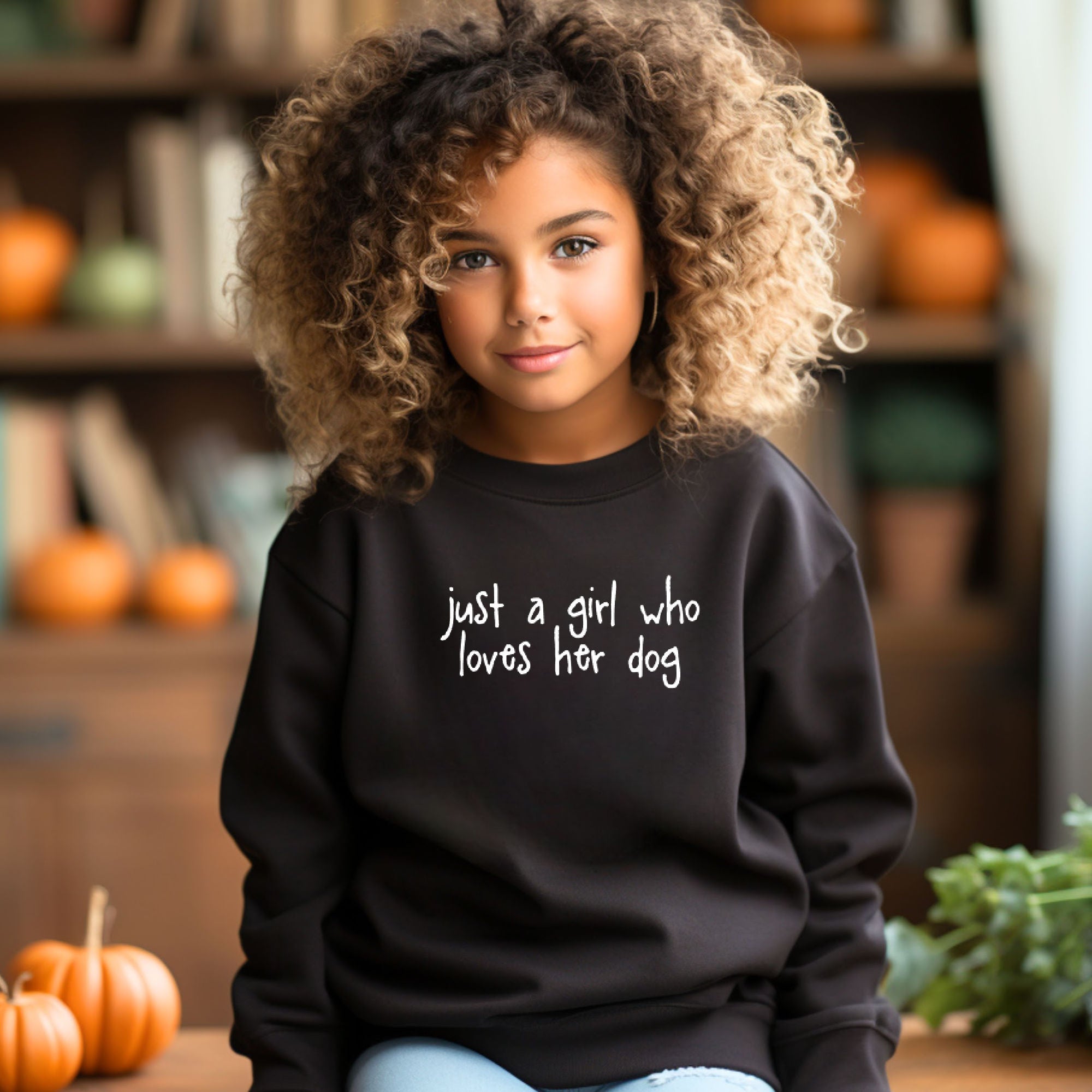 Just a Girl Who Loves Her Dog Sweatshirt, Children's Sweatshirt