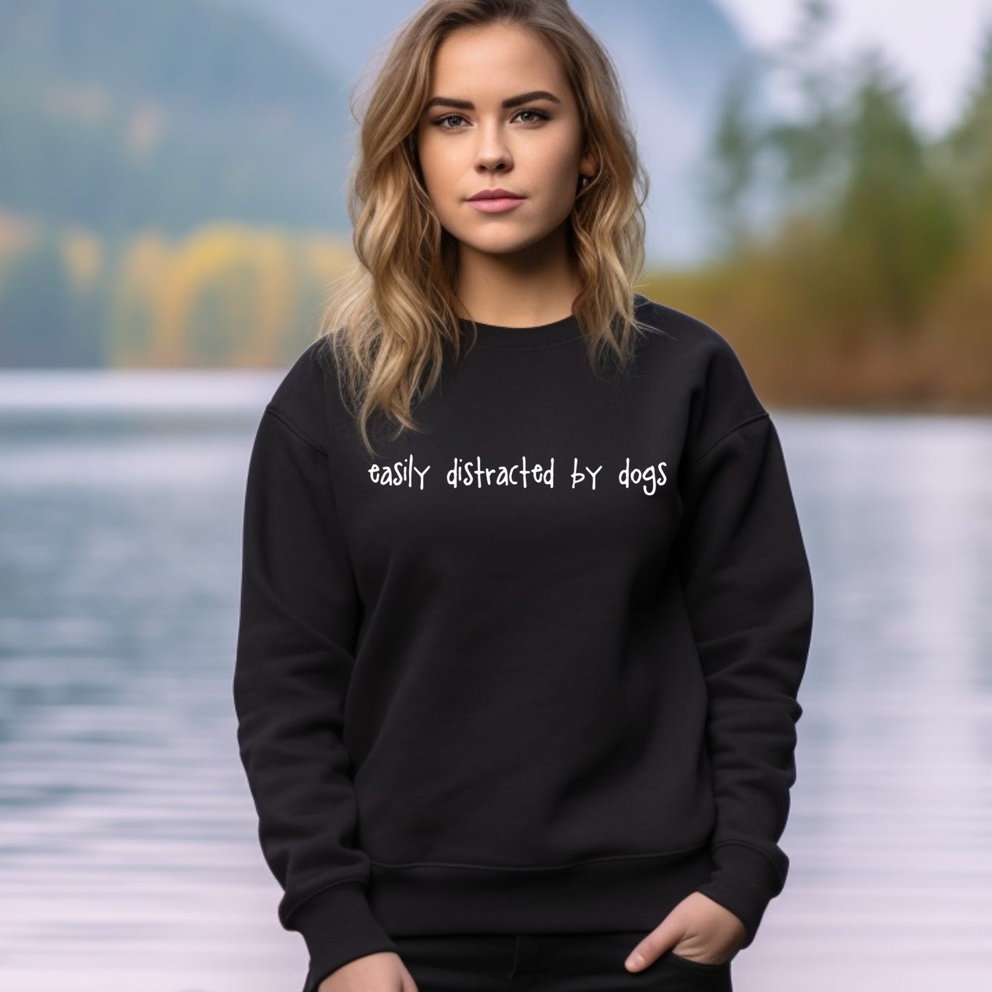 Easily Distracted by Dogs Sweatshirt, Women's Sweatshirt