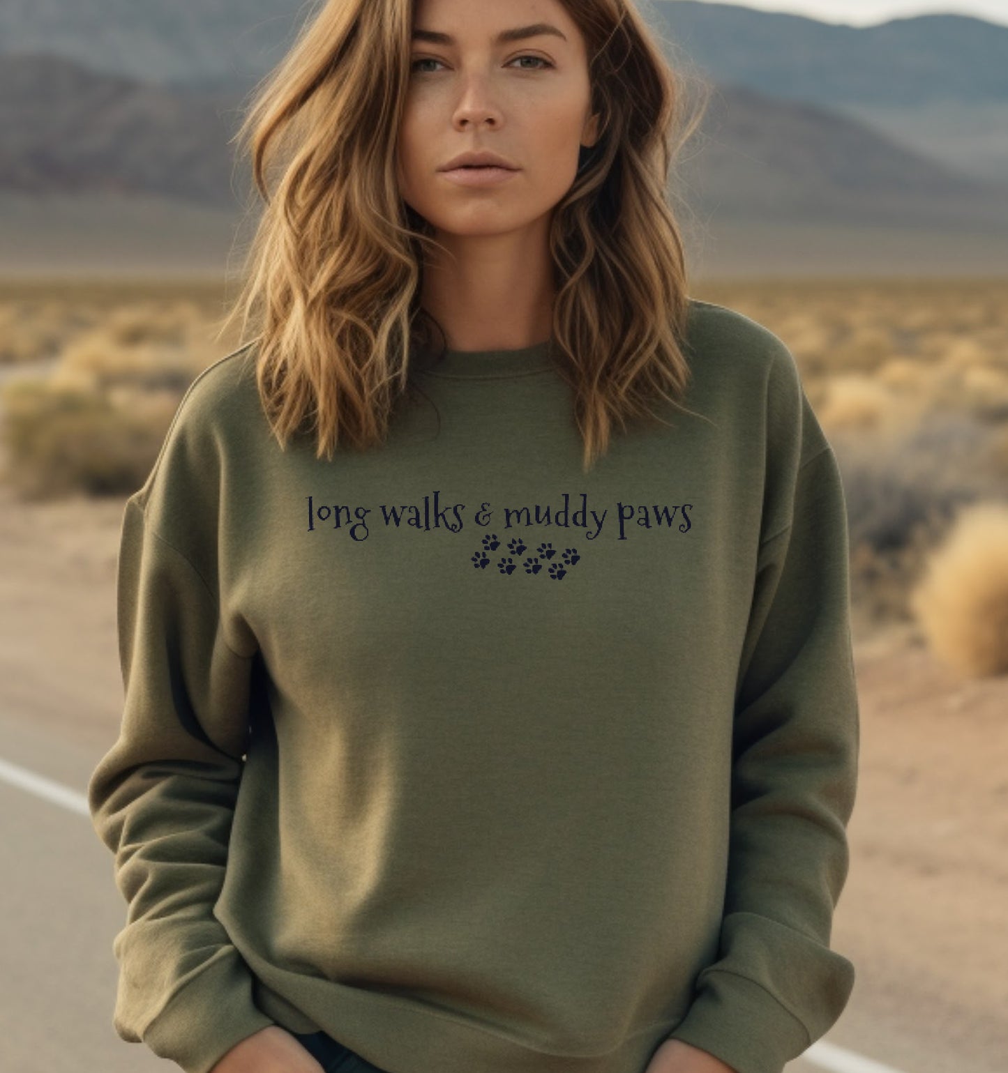 Long Walks and Muddy Paws Sweatshirt, Dog Slogan Women's Sweatshirt