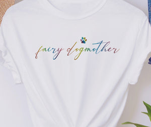 Fairy Dogmother T-Shirt - Soft Organic Cotton Shirt