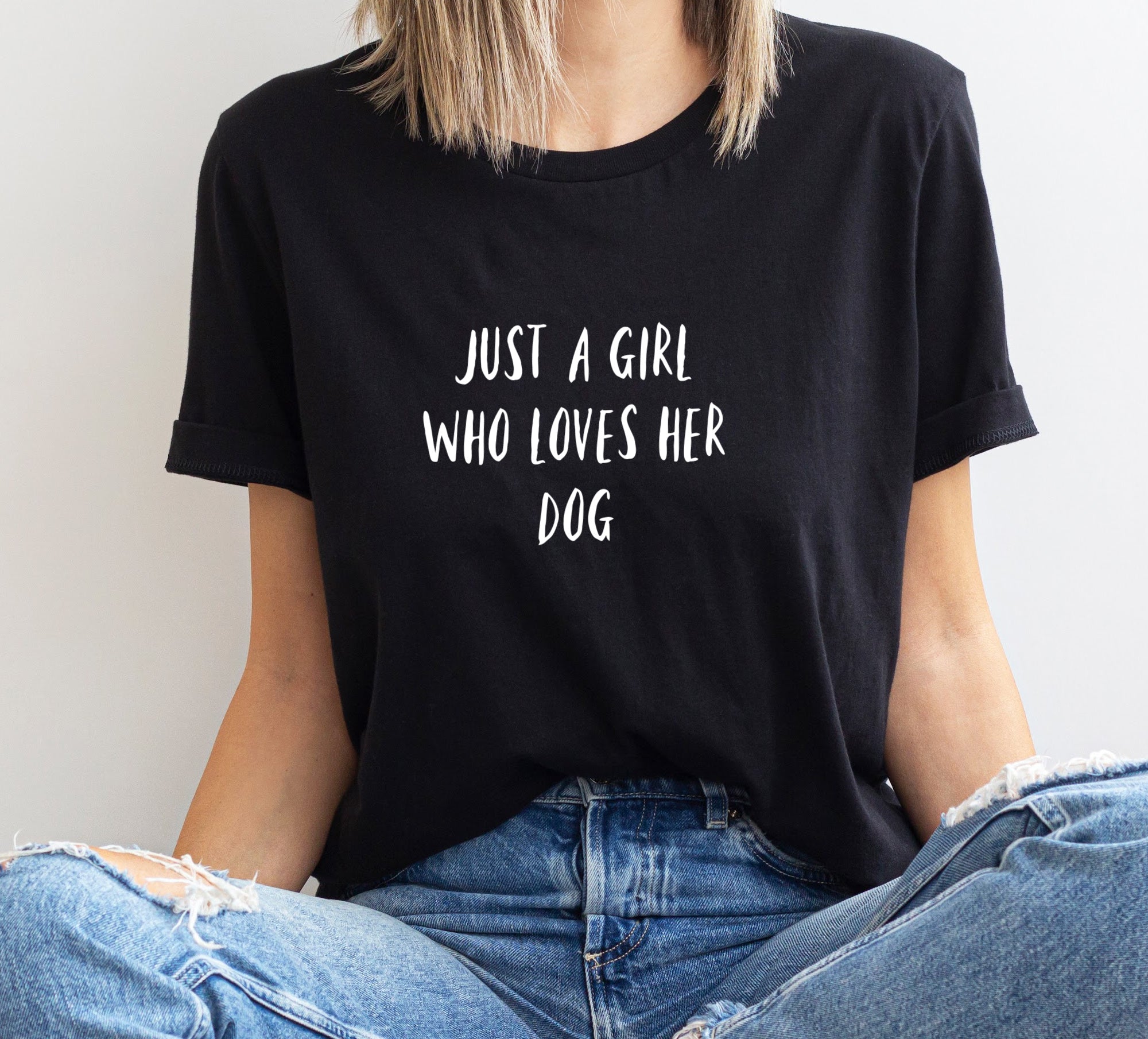 Just a girl who loves her Dog T-shirt - Soft Organic Cotton